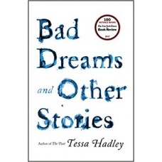 BAD DREAMS & OTHER STORIES