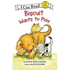 BISCUITS WANTS TO PLAY MY FIRST READING