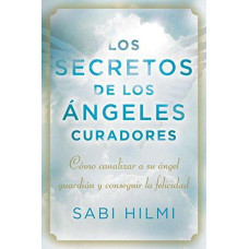 LOS SECRETOS DE LOS ANGELES CURADORES