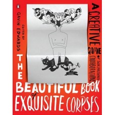THE BEAUTIFUL BOOK OF EXQUISITE CORPSESE
