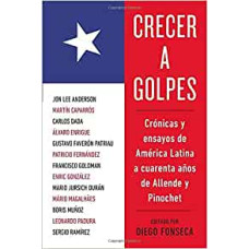 CRECER A GOLPES CRONICAS Y ENSAYOS DE AM