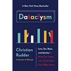 DATACLYSM LOVE SEX RACE AND IDENTITY