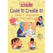 CODE IT CREATE IT IDEAS & INSPIRATION