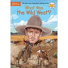 WHAT WAS THE WILD WEST