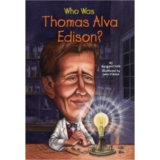 WHO WAS THOMAS ALVA EDISON