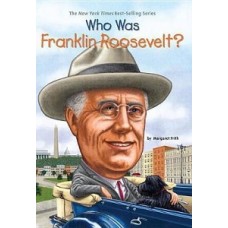 WHO WAS FRANKLIN ROOSEVELT
