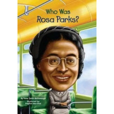 WHO WAS ROSA PARKS