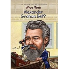 WHO WAS ALEXANDER GRAHAM BELL
