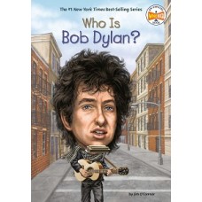 WHO IS BOB DYLAN?