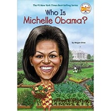 WHO IS MICHELLE OBAMA