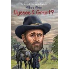 WHO WAS ULYSSES S GRANT