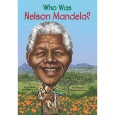 WHO WAS NELSON MANDELA