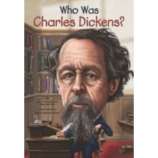 WHO WAS CHARLES DICKENS