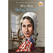 WHO WAS BETSY ROSS