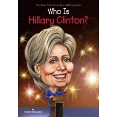WHO IS HILLARY CLINTON