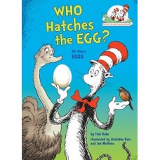 WHO HATCHES THE EGG