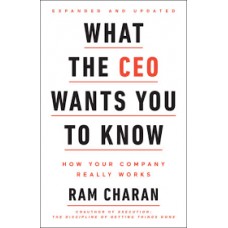 WHAT THE CEO WANTS YOU TO KNOW