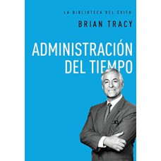 ADMINISTRACION DEL TIEMPO