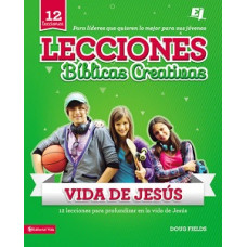 LECCIONES BIBLICAS CREATIVAS DE LA VIDA