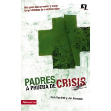 PADRES A PRUEBA DE CRISIS