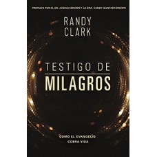 TESTIGO DE MILAGROS