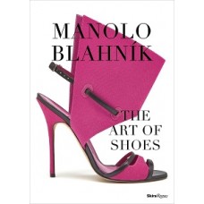MANOLO BLAHNIK THE ART OF SHOES