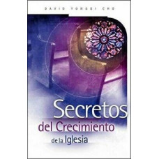 SECRETOS DEL CRECIMIENTO DE LA IGLESIA