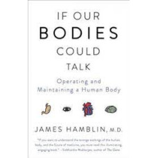 IF OUR BODIES COULD TALK