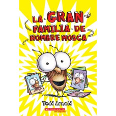 LA GRAN FAMILIA DE HOMBRE MOSCA