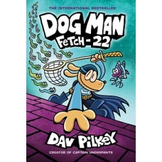 DOG MAN #8 FETCH 22