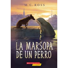 LA MARSOPA DE UN PERRO