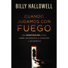 CUANDO JUGAMOS CON FUEGO