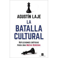 LA BATALLA CULTURAL REFLEXIONES CRITICAS