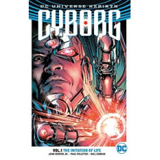 CYBORG VOL. 1: THE IMITATION OF LIFE (RE