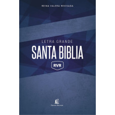 SANTA BIBLIA LETRA GRANDE RVR