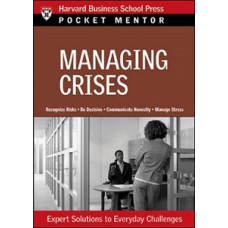 MANAGING CRISES POCKET MENTOR