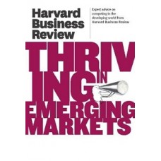 THRIVING IN EMERGING MARKETS