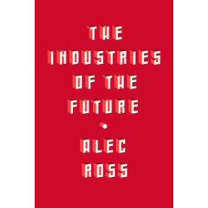 THE INDUSTRIES OF THE FUTURE