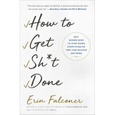 HOT TO GET SHIT DONE