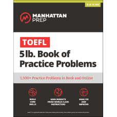 TOEFL 5LB BOOK OF PRACTICE PROBLEMS