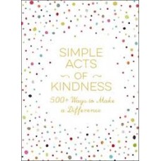 SIMPLE ACTS OF KINDNESS