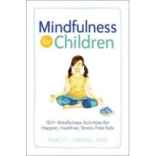 MINDFULNESS FOR CHILDREN