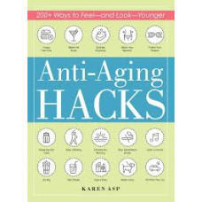 ANTI AGING HACKS