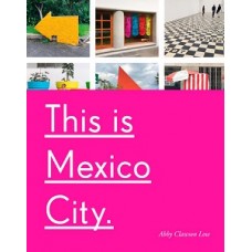 THIS IS MEXICO CITY