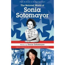 THE BELOVED WORLD OF SONIA SOTOMAYOR