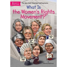 WHAT IS THE WOMEN’S RIGHTS MOVEMENT