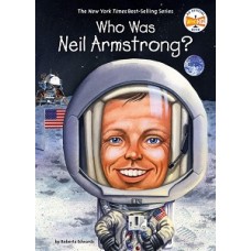 WHO WAS NEIL ARMSTRONG