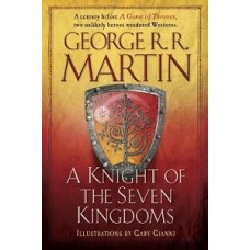 A KNIGHT OF THE SEVEN KINGDOMS