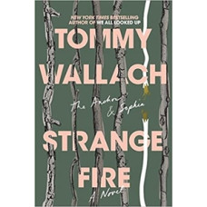STRANGE FIRE