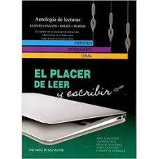 EL PLACER DE LEER Y ESCRIBIR  - REVISADA